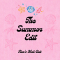 PRE-SUBSCRIBE SUMMER EDIT